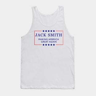 Jack Smith Making America Great Again Tank Top